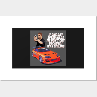 Paul walker's Supra Posters and Art